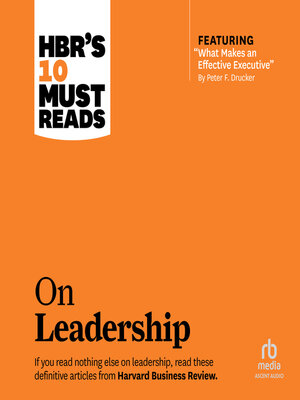 HBR's 10 Must Reads on Leadership - Audiobook
